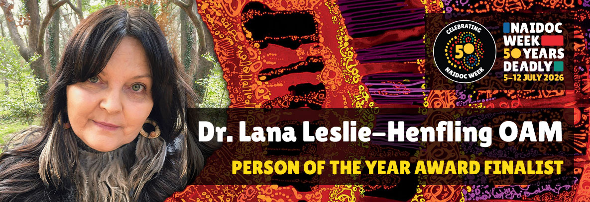 Dr Lana Lesie-Henfling OAM, Person of the Year Award finalist