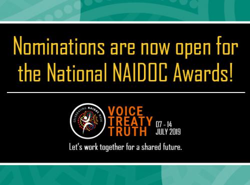 Nominations are now open for the National NAIDOC Awards!