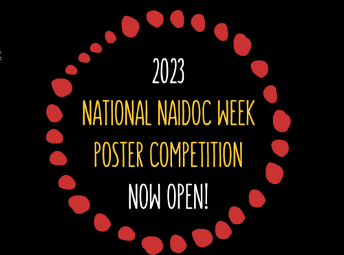 2023 National NAIDOC Week Poster Competition Now Open!